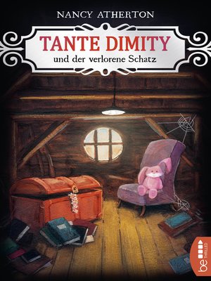 cover image of Tante Dimity und der verlorene Schatz